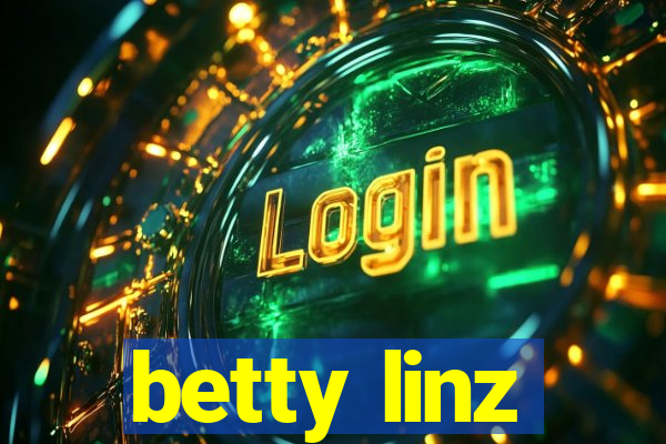 betty linz